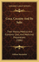 Coca, Cocaine And Its Salts