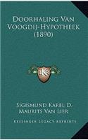 Doorhaling Van Voogdij-Hypotheek (1890)
