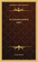 Az Uzsoratorvenyekrol (1867)