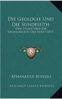 Die Geologie Und Die Sundfluth