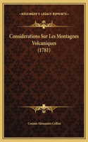 Considerations Sur Les Montagnes Volcaniques (1781)