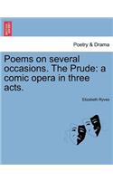Poems on Several Occasions. the Prude