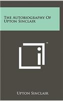 Autobiography Of Upton Sinclair