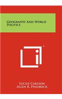 Geography and World Politics