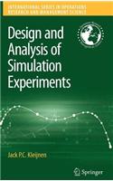 Design and Analysis of Simulation Experiments: (International Series in Operations Research & Management Science)