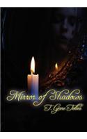 Mirror of Shadows