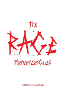 RAGE Monologues