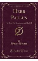 Herr Paulus, Vol. 1 of 3