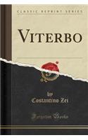 Viterbo (Classic Reprint)