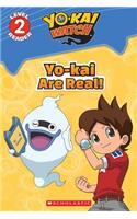Yo-Kai Are Real! (Yo-Kai Watch: Reader #1)
