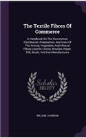 Textile Fibres Of Commerce