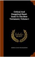 Critical And Exegetical Hand-book To The New Testament, Volume 1