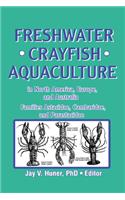 Freshwater Crayfish Aquaculture in North America, Europe, and Australia