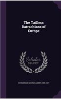 Tailless Batrachians of Europe