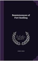 Reminiscences of Fort Snelling
