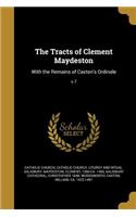The Tracts of Clement Maydeston