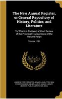 The New Annual Register, or General Repository of History, Politics, and Literature