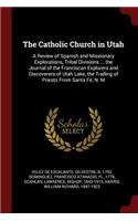 The Catholic Church in Utah