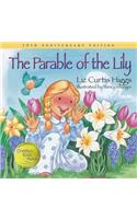 Parable of the Lily: An Easter and Springtime Book for Kids