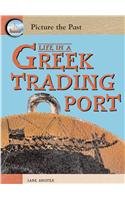 Life in a Greek Trading Port