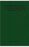Celebrities of Our Time - Interviews by Herman Bernstein (1924)
