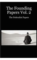 The Founding Papers Vol. 2