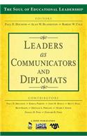 Leaders as Communicators and Diplomats