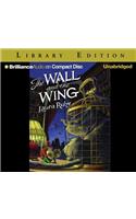 Wall and the Wing