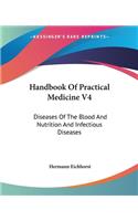 Handbook Of Practical Medicine V4