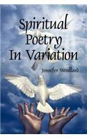 Spiritual Poetry In Variation