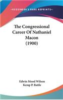 Congressional Career Of Nathaniel Macon (1900)