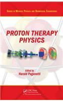 Proton Therapy Physics