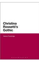 Christina Rossetti's Gothic
