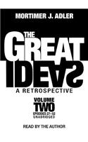 Great Ideas: A Retrospective, Volume 2