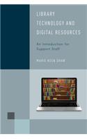 Library Technology and Digital Resources: An Introduction for Support Staff