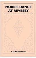 Morris Dance at Revesby (Folklore History Series)
