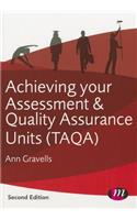 Achieving your Assessment and Quality Assurance Units (TAQA)