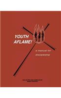 Youth Aflame!