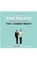 Commitment: Love, Sex, Marriage, and My Family