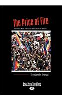 The Price of Fire