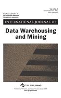 International Journal of Data Warehousing and Mining, Vol 8 ISS 4