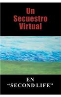 Un Secuestro Virtual