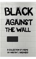 Black Against The Wall