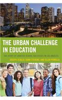 The Urban Challenge in Education