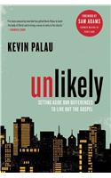 Unlikely: Setting Aside Our Differences to Live Out the Gospel