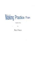 Making Practice Fun -Algebra One