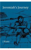 Jeremiah's Journey: (English)