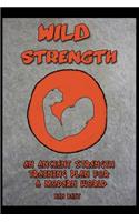 Wild Strength