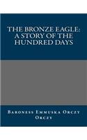 The Bronze Eagle: (English)