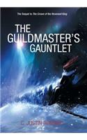 The Guildmaster's Gauntlet